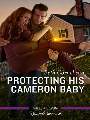 cover image of Protecting His Cameron Baby